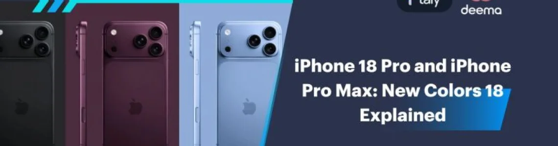 iPhone 18 Pro and iPhone 18 Pro Max: New Colors Explained